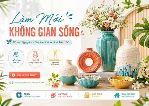 5 Bí Quyết Làm Mới Không Gian Sống Cực Đơn Giản Với Gốm Sứ Hiện Đại